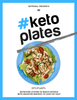 Nutribal THE KETO PLATES Find Your Balance & Create Your Meal Plan - Nutribal™ - The New Healthy.